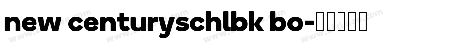 new centuryschlbk bo字体转换